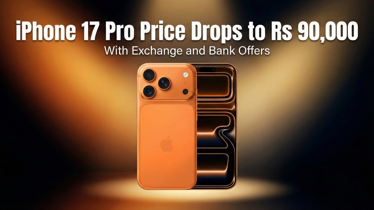 iPhone 17 Pro Price Drops to Rs 90,000 With Exchange and Bank Offers