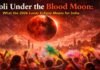 Holi Under the Blood Moon