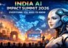 India AI Impact Summit 2026: Everything You Need to Know