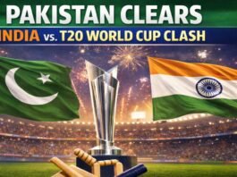 Pakistan Clears India vs. T20 World Cup Clash