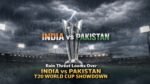 Rain Threat Looms Over India vs Pakistan T20 World Cup Showdown