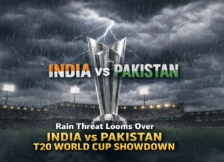 Rain Threat Looms Over India vs Pakistan T20 World Cup Showdown