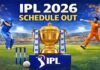 IPL 2026 Schedule Out: RCB and SRH to Clash in Season Opener IPL 2026 Schedule Out