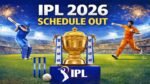 IPL 2026 Schedule Out