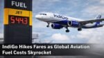 IndiGo Hikes Fares