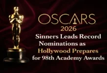 Oscars 2026: Sinners Leads Record Nominations as Hollywood Prepares for 98th Academy Awards Oscars 2026