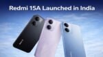Redmi 15A Launched in India with Massive 6300mAh Battery and 5G Support Redmi 15A Launched in India