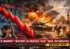Stock Market Crashes as Middle East War Intensifies Stock Market Crashes as Middle East War Intensifies