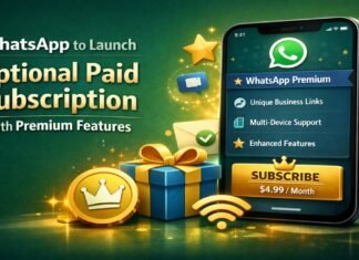 WhatsApp to Launch Optional Paid Subscription with Premium Features WhatsApp to Launch Optional Paid Subscription