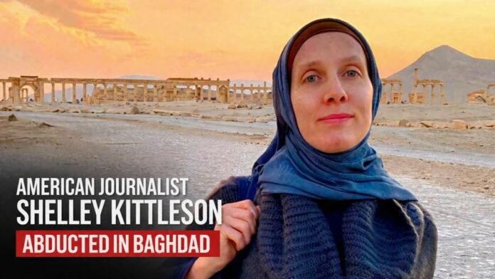 American Journalist Shelley Kittleson Abducted in Baghdad