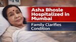 Asha Bhosle Hospitalized in Mumbai