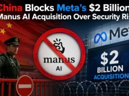 China Blocks Meta’s $2 Billion Manus AI Acquisition Over Security Risks China Blocks Meta’s $2 Billion Manus AI