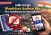 India Scraps Mandatory Aadhaar App