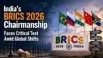 India’s BRICS 2026 Chairmanship