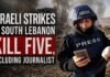 Israeli Strikes in South Lebanon