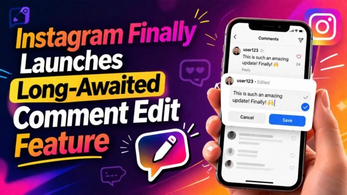 Long-Awaited Comment Edit Feature Long-Awaited Comment Edit Feature
