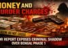 Money and Murder Charges Bengal Phase 1
