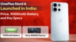 OnePlus Nord 6 Launched in India: Price, Battery, and Key Specs OnePlus Nord 6 Launched in India