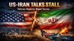 US-Iran Talks in Islamabad Stall as Tehran Rejects Rigid Terms US-Iran Talks in Islamabad Stall