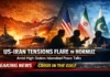 US-Iran Tensions Flare