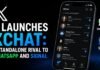 X Launches XChat: A Standalone Rival to WhatsApp and Signal X Launches XChat