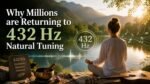 432 Hz Natural Tuning
