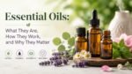 Essential Oils: