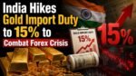 India Hikes Gold Import Duty