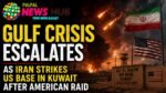 Iran Strikes US Bases Across Gulf