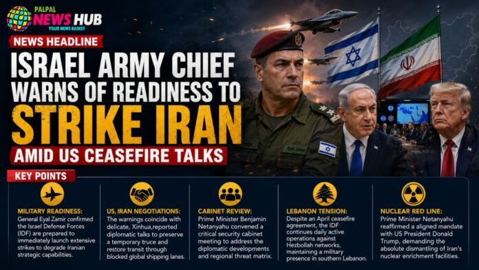 Israel Army Chief Warns of Readiness to Strike Iran