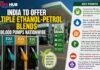 India to Offer Multiple Ethanol-Petrol Blends at 100,000 Pumps Nationwide Multiple Ethanol-Petrol Blends