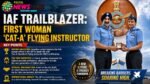 IAF Trailblazer: First Woman ‘Cat-A’ Flying Instructor Squadron Leader Sanya