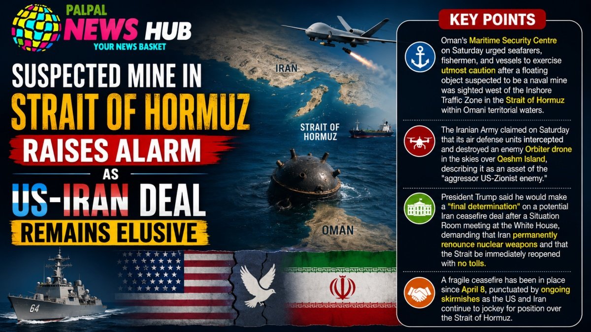 Suspected Mine in Strait of Hormuz | PalPal News Hub | Latest National, Technology, and Astrology News Suspected Mine in Strait of Hormuz