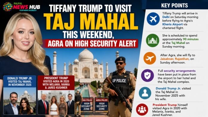 Tiffany Trump to Visit Taj Mahal