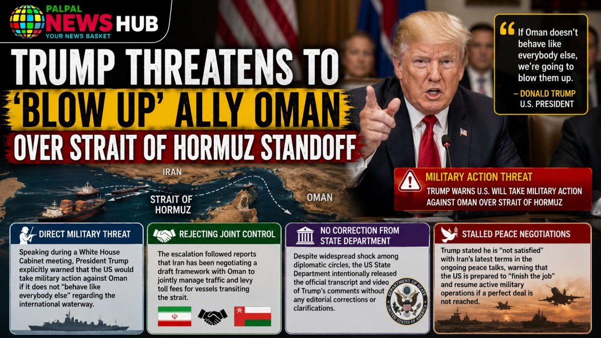 Trump Threatens to Blow Up Oman | PalPal News Hub | Latest National, Technology, and Astrology News Trump Threatens to Blow Up Oman