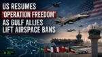 US Resumes 'Operation Freedom'