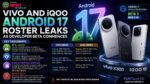 Vivo and iQOO Android 17