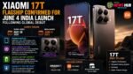 Xiaomi 17T Flagship Confirmed for June 4 India Launch Following Global Debut Xiaomi 17T