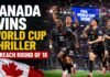 Canada Wins World Cup Thriller to Reach Round of 16