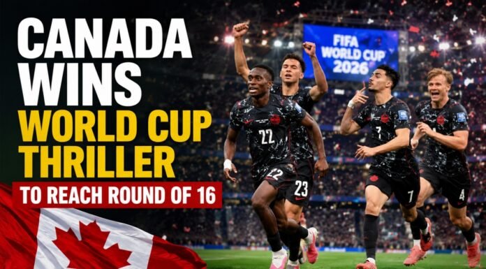 Canada Wins World Cup Thriller to Reach Round of 16 Canada Wins World Cup Thriller to Reach Round of 16