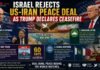 Israel Rejects US-Iran Peace Deal as Trump Declares Ceasefire Israel Rejects US,Iran Peace Deal