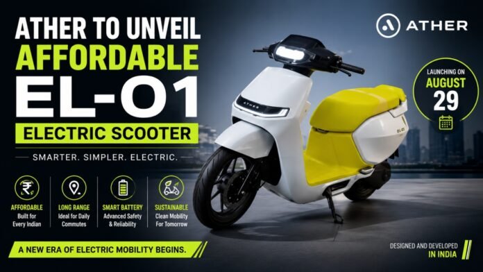Ather to Unveil Affordable EL-01 Electric Scooter Ather to Unveil Affordable EL-01 Electric Scooter on August 29'