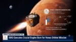 ISRO Executes Crucial Engine Burn