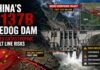 China’s $137B Medog Dam Faces Catastrophic Fault Line Risks Medog Dam