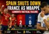 Spain Shuts Down France as Mbappé Laments Tactical Failure Spain Shuts Down France